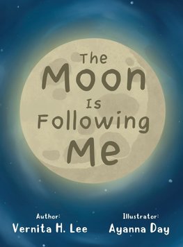 The Moon Is Following Me
