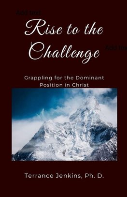 Rise to the Challenge