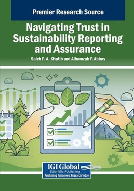 Navigating Trust in Sustainability Reporting and Assurance