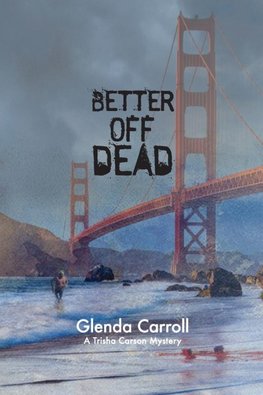 Better Off Dead