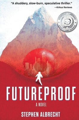 Futureproof, A Novel