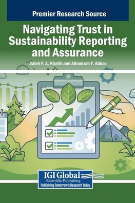 Navigating Trust in Sustainability Reporting and Assurance
