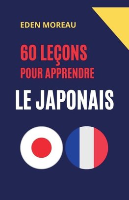 60 Leçons pour Apprendre le Japonais