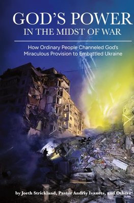 God's Power in the Midst of War