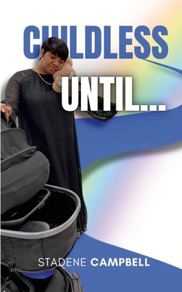 Childless Until...
