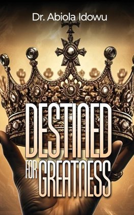 Destined for Greatness