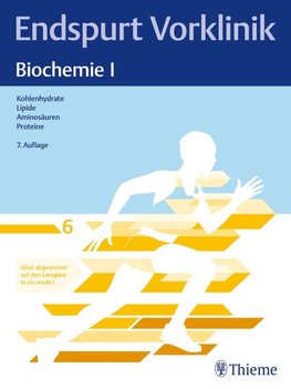 Endspurt Vorklinik: Biochemie I