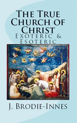 The True Church of Christ