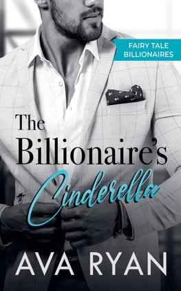 The Billionaire's Cinderella