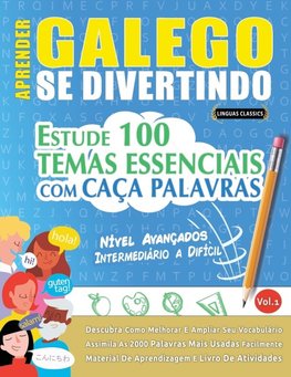 APRENDER GALEGO SE DIVERTINDO! - NÍVEL AVANÇADOS