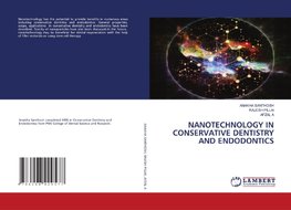 NANOTECHNOLOGY IN CONSERVATIVE DENTISTRY AND ENDODONTICS