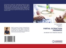 PARTIAL EXTRACTION THERAPIES