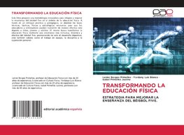 TRANSFORMANDO LA EDUCACIÓN FÍSICA