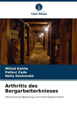 Arthritis des Bergarbeiterknieses