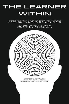 The Learner Within