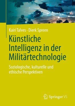 Künstliche Intelligenz in der Militärtechnologie