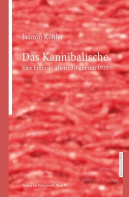 Das Kannibalische