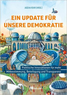Ein Update für unsere Demokratie