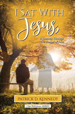 I Sat With Jesus