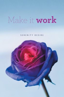 Make it work