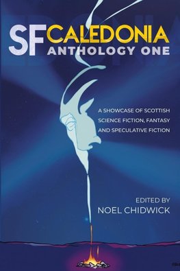 SF Caledonia Anthology One