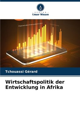 Wirtschaftspolitik der Entwicklung in Afrika