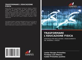TRASFORMARE L'EDUCAZIONE FISICA