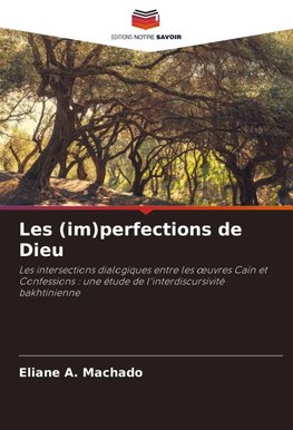 Les (im)perfections de Dieu