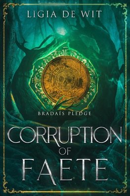 Corruption of Faete