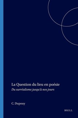 La Question du lieu en poésie
