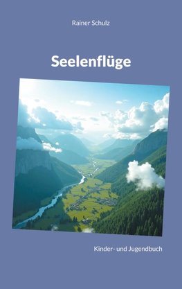 Seelenflüge