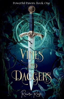 Vines and Daggers
