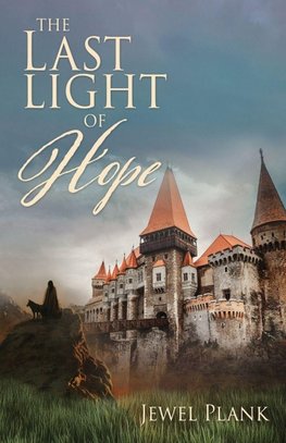 The Last Light of Hope