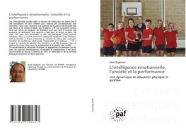 L'intelligence émotionnelle, l'anxiété et la performance