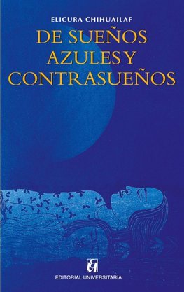 De sueños azules y contrasueños