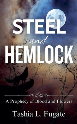 Steel and Hemlock