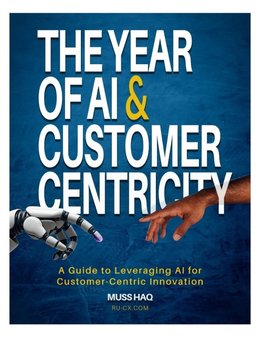 The Year of AI and Customer Centricity