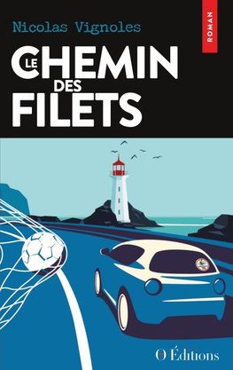 Le Chemin des filets