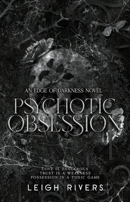 Psychotic Obsession