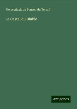 Le Castel du Diable