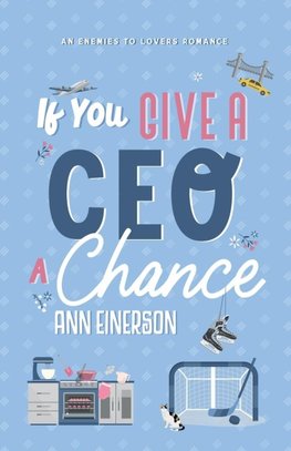 If You Give a CEO a Chance