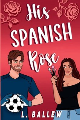 His Spanish Rose