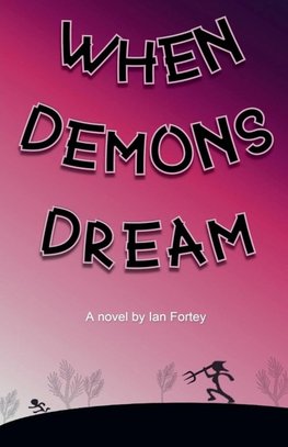 When Demons Dream