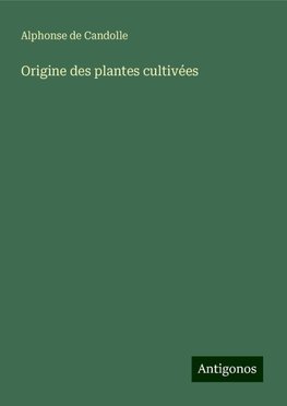 Origine des plantes cultivées