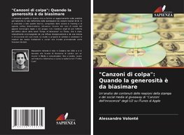 "Canzoni di colpa": Quando la generosità è da biasimare