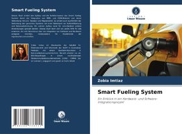 Smart Fueling System