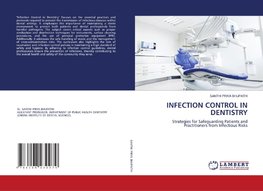 INFECTION CONTROL IN DENTISTRY
