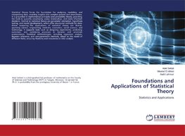 Foundations and Applications of Statistical Theory