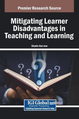 Mitigating Learner Disadvantages in Teaching and Learning