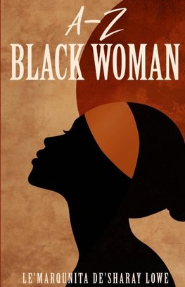 A-Z Black Woman